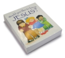 Would you like to know Jesus? : Pack of 10 - Book