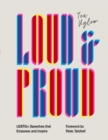 Loud and Proud : LGBTQ+ Speeches that Empower and Inspire - eBook