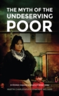 The Myth Of The Undeserving Poor - A Christian Response to Poverty in Britain Today - eBook