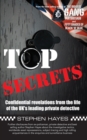 Top Secrets - Confidential Revelations from the Life of the UK's Leading Private Detective - eBook