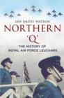 Northern "Q" : The History of the Royal Air Force Leuchars - Book