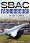 SBAC Farnborough : A History - Book