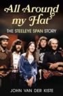 All Around my Hat : The Steeleye Span Story - Book