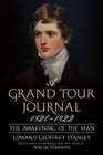 A Grand Tour Journal 1820-1822 : The Awakening of the Man - Book