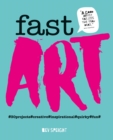 Fast Art : Art to create, make, snap and share in minutes - eBook