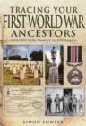 Tracing Your First World War Ancestors - Book