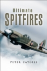 Ultimate Spitfires - eBook