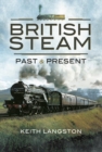 British Steam: Past & Present - eBook