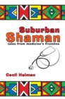 Suburban Shaman - eBook