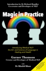 Magic in Practice : Introducing Medical NLP: The Art and Science of Language in Healing and Health - eBook