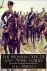 The Prussian Officer and Other Stories - eBook