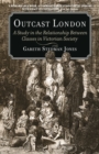 Outcast London : A Study in the Relationship Between Classes in Victorian Society - eBook