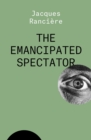 The Emancipated Spectator - eBook