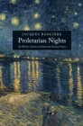 Proletarian Nights : The Workers' Dream in Nineteenth-Century France - eBook