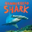 Discover Sharks: Hammerhead Shark - Book