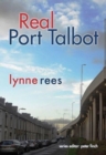 Real Port Talbot - Book