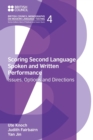 Scoring Second Language Spoken and Written Performance : Issues, Options and Directions - Book