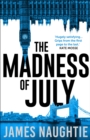 The Madness of July - eBook