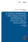 A National Developmental and Negotiated Approach to School and Curriculum Evaluation - eBook