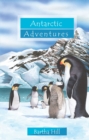 Antarctic Adventures - Book