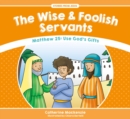 The Wise And Foolish Servants : Matthew 25: Use God’s Gifts - Book