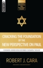 Cracking the Foundation of the New Perspective on Paul : Covenantal Nomism versus Reformed Covenantal Theology - Book