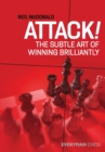Attack! : The Subtle Art of Winning Brilliantly - Book