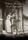 First World War Britain : 1914–1919 - eBook