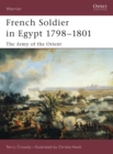 French Soldier in Egypt 1798–1801 : The Army of the Orient - eBook