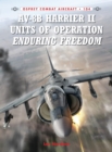 AV-8B Harrier II Units of Operation Enduring Freedom - eBook