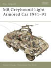M8 Greyhound Light Armored Car 1941–91 - eBook
