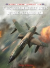 F-105 Thunderchief Units of the Vietnam War - eBook