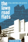 The Lawn Road Flats : Spies, Writers and Artists - eBook