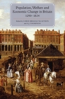 Population, Welfare and Economic Change in Britain, 1290-1834 - eBook