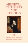 Medieval Clothing and Textiles 11 - eBook
