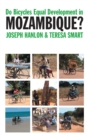 Do Bicycles Equal Development in Mozambique? - eBook