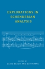 Explorations in Schenkerian Analysis - eBook