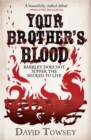 Your Brother's Blood : The Walkin' Book 1 - Book