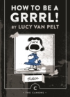 How to be a Grrrl : by Lucy van Pelt - eBook