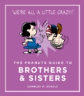 The Peanuts Guide to Brothers and Sisters - Book