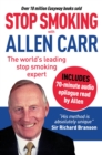 Stop Smoking with Allen Carr : Includes 70-minute audio epilogue read by Allen - eBook