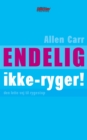 Endelig ikke-ryger! : Den lette vej til rygestop - eBook