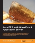 Java EE 7 with GlassFish 4 Application Server - eBook