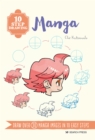 10 Step Drawing: Manga : Draw Over 30 Manga Images in 10 Easy Steps - Book