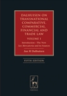 Dalhuisen on Transnational Comparative, Commercial, Financial and Trade Law Volume 1 : Introduction - the New Lex Mercatoria and its Sources - eBook