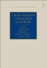 Cross-Border Litigation in Europe - eBook