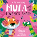 Mula and the Lovesick Snake (Hardback) - Book