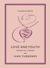 Love and Youth : Essential Stories - eBook
