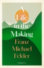 A Life in the Making - eBook