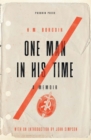 One Man in his Time : A Memoir - eBook